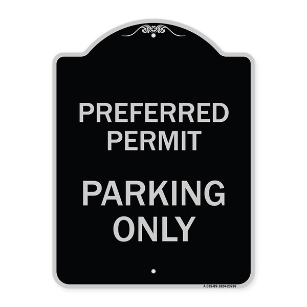 Preferred Permit Parking Only Heavy-Gauge Aluminum Architectural Sign, 24" x 18", BS-1824-23276